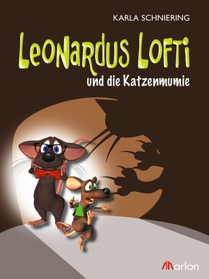 cover image of Leonardus Lofti und die Katzenmumie